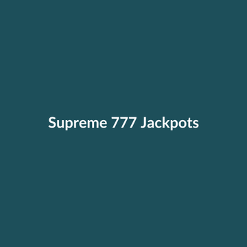 Supreme 777 Jackpots