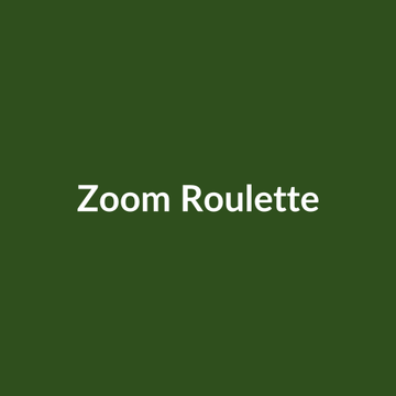 Zoom Roulette